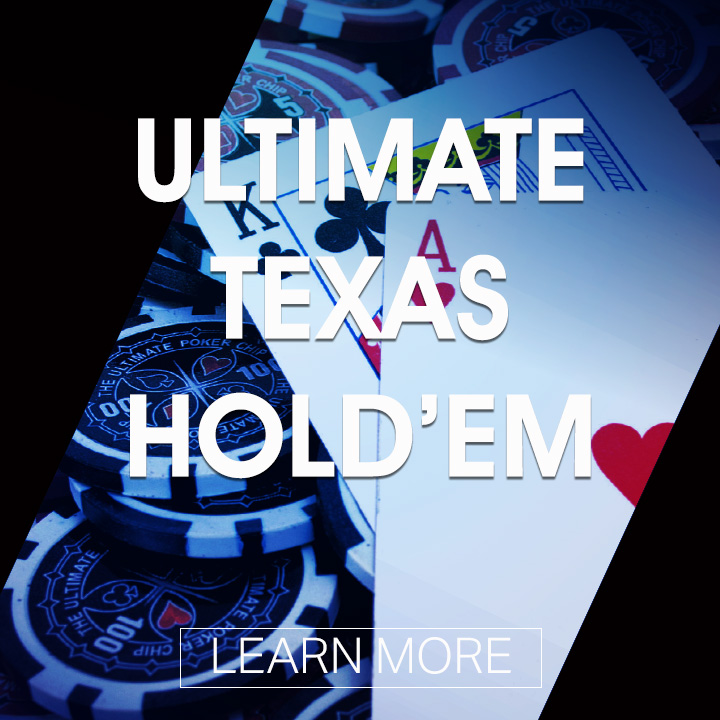 Ultimate Texas Hold'em