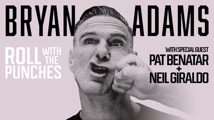 Bryan Adams Roll with the Punches with special guest Pat Benatar and Neil Giraldo